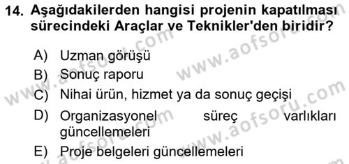 Cbs’de Proje Tasarımı ve Yönetimi Dersi 2023 - 2024 Yılı (Final) Dönem Sonu Sınav Soruları 14. Soru