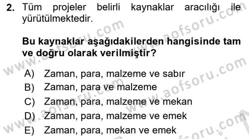Cbs’de Proje Tasarımı ve Yönetimi Dersi 2023 - 2024 Yılı (Final) Dönem Sonu Sınav Soruları 2. Soru
