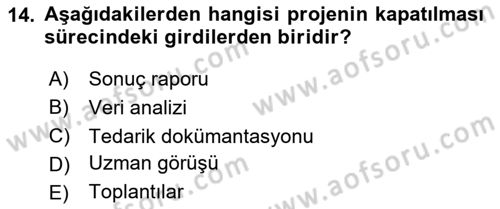 Cbs’de Proje Tasarımı ve Yönetimi Dersi 2023 - 2024 Yılı Yaz Okulu Sınav Soruları 14. Soru