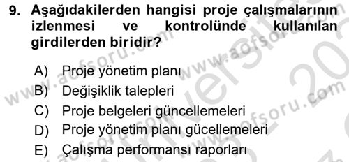 Cbs’de Proje Tasarımı ve Yönetimi Dersi 2023 - 2024 Yılı Yaz Okulu Sınav Soruları 9. Soru