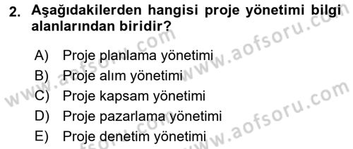 Cbs’de Proje Tasarımı ve Yönetimi Dersi 2024 - 2025 Yılı (Final) Dönem Sonu Sınav Soruları 2. Soru