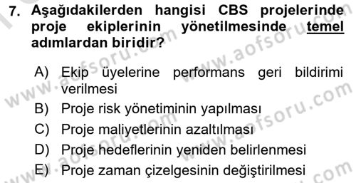 Cbs’de Proje Tasarımı ve Yönetimi Dersi 2024 - 2025 Yılı (Final) Dönem Sonu Sınav Soruları 7. Soru