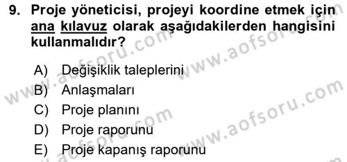 Cbs’de Proje Tasarımı ve Yönetimi Dersi 2024 - 2025 Yılı (Final) Dönem Sonu Sınav Soruları 9. Soru