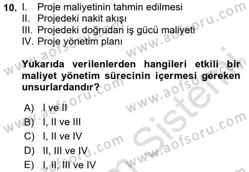 Cbs’de Proje Tasarımı ve Yönetimi Dersi 2024 - 2025 Yılı Yaz Okulu Sınav Soruları 10. Soru