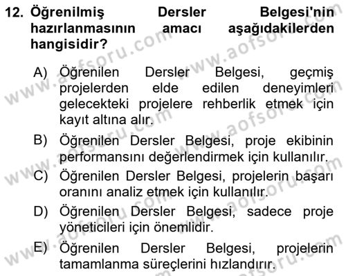 Cbs’de Proje Tasarımı ve Yönetimi Dersi 2024 - 2025 Yılı Yaz Okulu Sınav Soruları 12. Soru