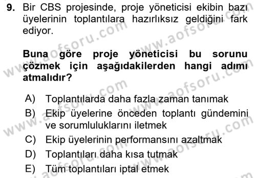 Cbs’de Proje Tasarımı ve Yönetimi Dersi 2024 - 2025 Yılı Yaz Okulu Sınav Soruları 9. Soru