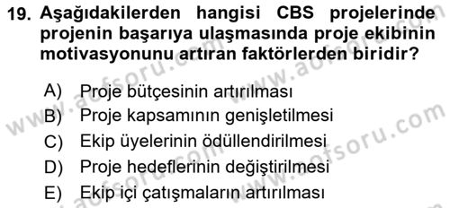 Cbs’de Proje Tasarımı ve Yönetimi Dersi 2025 - 2026 Yılı (Vize) Ara Sınav Soruları 19. Soru