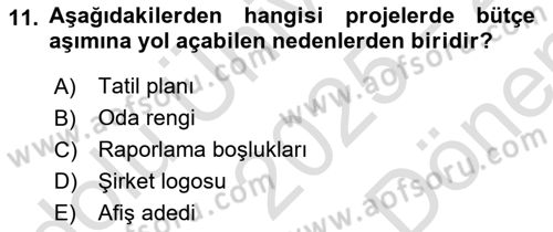 Cbs’de Proje Tasarımı ve Yönetimi Dersi 2025 - 2026 Yılı (Final) Dönem Sonu Sınav Soruları 11. Soru