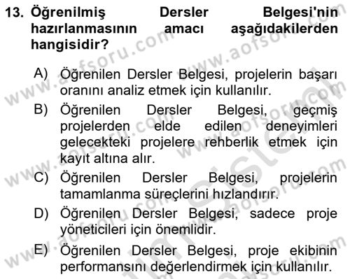 Cbs’de Proje Tasarımı ve Yönetimi Dersi 2025 - 2026 Yılı (Final) Dönem Sonu Sınav Soruları 13. Soru