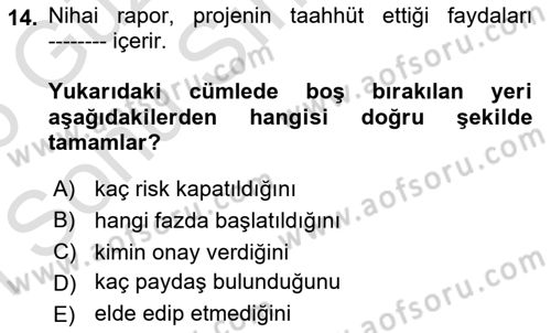 Cbs’de Proje Tasarımı ve Yönetimi Dersi 2025 - 2026 Yılı (Final) Dönem Sonu Sınav Soruları 14. Soru