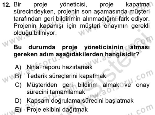 Cbs’de Proje Tasarımı ve Yönetimi Dersi 2025 - 2026 Yılı Yaz Okulu Sınav Soruları 12. Soru