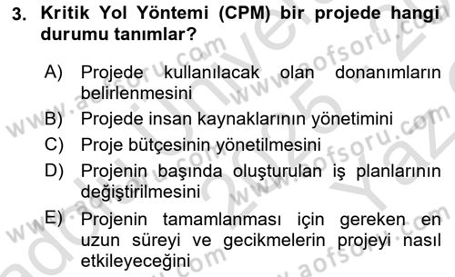 Cbs’de Proje Tasarımı ve Yönetimi Dersi 2025 - 2026 Yılı Yaz Okulu Sınav Soruları 3. Soru