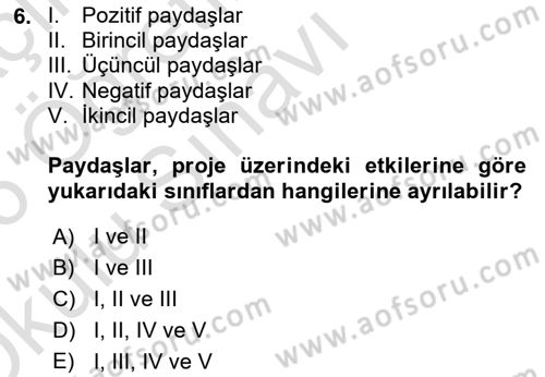 Cbs’de Proje Tasarımı ve Yönetimi Dersi 2025 - 2026 Yılı Yaz Okulu Sınav Soruları 6. Soru