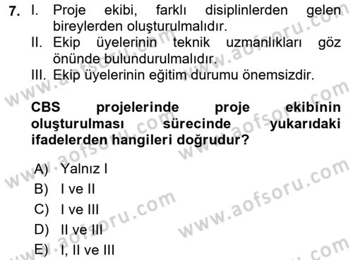 Cbs’de Proje Tasarımı ve Yönetimi Dersi 2025 - 2026 Yılı Yaz Okulu Sınav Soruları 7. Soru