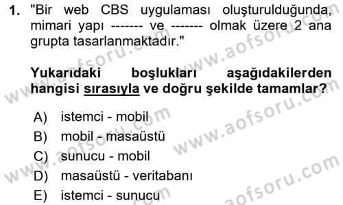 Web Tabanlı CBS Dersi 2023 - 2024 Yılı (Final) Dönem Sonu Sınav Soruları 1. Soru