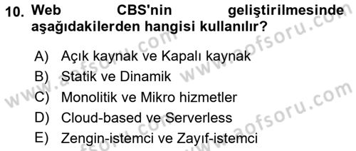 Web Tabanlı CBS Dersi 2023 - 2024 Yılı Yaz Okulu Sınav Soruları 10. Soru