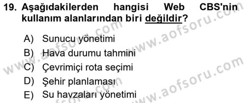 Web Tabanlı CBS Dersi 2024 - 2025 Yılı (Vize) Ara Sınav Soruları 19. Soru