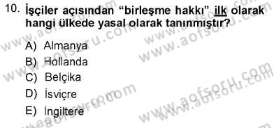 Sosyal Politika Dersi 2012 - 2013 Yılı (Vize) Ara Sınav Soruları 10. Soru