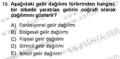 Sosyal Politika Dersi 2012 - 2013 Yılı (Vize) Ara Sınav Soruları 19. Soru