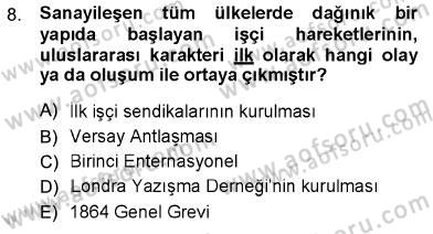 Sosyal Politika Dersi 2012 - 2013 Yılı (Vize) Ara Sınav Soruları 8. Soru