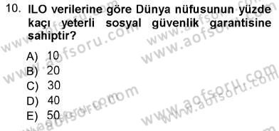 Sosyal Politika Dersi 2012 - 2013 Yılı (Final) Dönem Sonu Sınavı 10. Soru