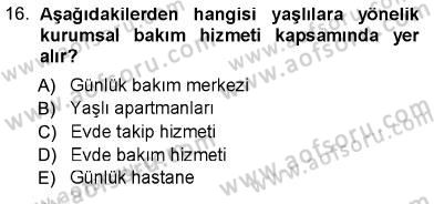 Sosyal Politika Dersi 2012 - 2013 Yılı (Final) Dönem Sonu Sınavı 16. Soru