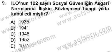 Sosyal Politika Dersi 2012 - 2013 Yılı (Final) Dönem Sonu Sınavı 9. Soru