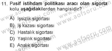 Sosyal Politika Dersi 2012 - 2013 Yılı Tek Ders Sınav Soruları 11. Soru
