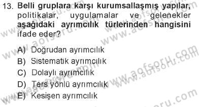 Sosyal Politika Dersi 2012 - 2013 Yılı Tek Ders Sınav Soruları 13. Soru