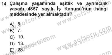 Sosyal Politika Dersi 2012 - 2013 Yılı Tek Ders Sınav Soruları 14. Soru