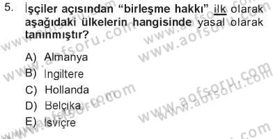 Sosyal Politika Dersi 2012 - 2013 Yılı Tek Ders Sınav Soruları 5. Soru