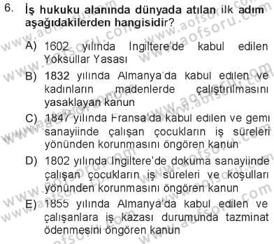 Sosyal Politika Dersi 2012 - 2013 Yılı Tek Ders Sınav Soruları 6. Soru
