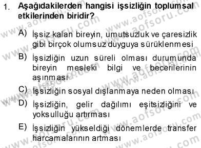 Sosyal Politika Dersi 2013 - 2014 Yılı (Vize) Ara Sınav Soruları 1. Soru
