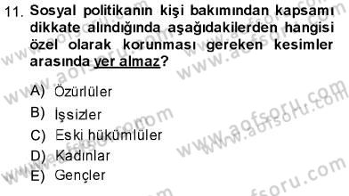 Sosyal Politika Dersi 2013 - 2014 Yılı (Vize) Ara Sınav Soruları 11. Soru