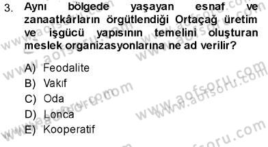 Sosyal Politika Dersi 2013 - 2014 Yılı (Vize) Ara Sınav Soruları 3. Soru