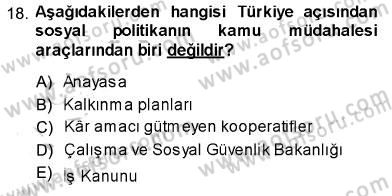 Sosyal Politika Dersi 2013 - 2014 Yılı (Final) Dönem Sonu Sınav Soruları 18. Soru