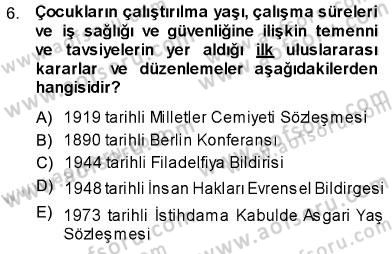 Sosyal Politika Dersi 2013 - 2014 Yılı (Final) Dönem Sonu Sınav Soruları 6. Soru