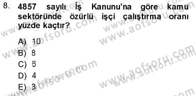 Sosyal Politika Dersi 2013 - 2014 Yılı (Final) Dönem Sonu Sınav Soruları 8. Soru