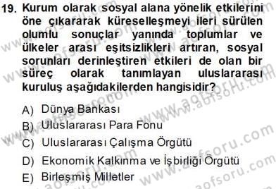 Sosyal Politika Dersi 2013 - 2014 Yılı Tek Ders Sınav Soruları 19. Soru