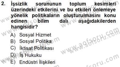 Sosyal Politika Dersi 2013 - 2014 Yılı Tek Ders Sınav Soruları 2. Soru