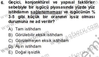 Sosyal Politika Dersi 2013 - 2014 Yılı Tek Ders Sınav Soruları 6. Soru