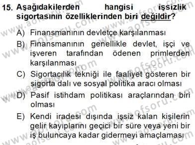 Sosyal Politika Dersi 2014 - 2015 Yılı (Vize) Ara Sınav Soruları 15. Soru