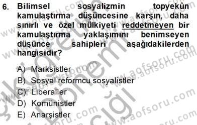 Sosyal Politika Dersi 2014 - 2015 Yılı (Vize) Ara Sınav Soruları 6. Soru