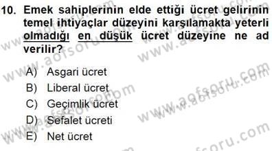 Sosyal Politika Dersi 2015 - 2016 Yılı (Vize) Ara Sınav Soruları 10. Soru