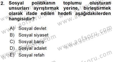 Sosyal Politika Dersi 2015 - 2016 Yılı (Vize) Ara Sınav Soruları 2. Soru