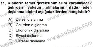 Sosyal Politika Dersi 2015 - 2016 Yılı (Final) Dönem Sonu Sınav Soruları 11. Soru