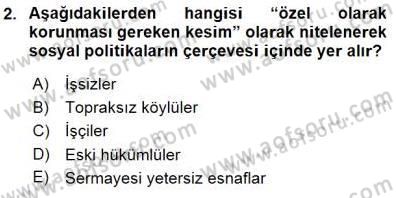 Sosyal Politika Dersi 2015 - 2016 Yılı (Final) Dönem Sonu Sınav Soruları 2. Soru