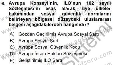 Sosyal Politika Dersi 2015 - 2016 Yılı (Final) Dönem Sonu Sınav Soruları 6. Soru