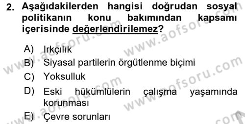 Sosyal Politika Dersi 2016 - 2017 Yılı 3 Ders Sınav Soruları 2. Soru