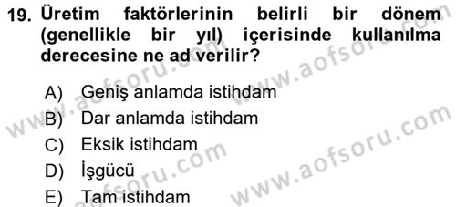 Sosyal Politika Dersi 2016 - 2017 Yılı (Vize) Ara Sınav Soruları 19. Soru